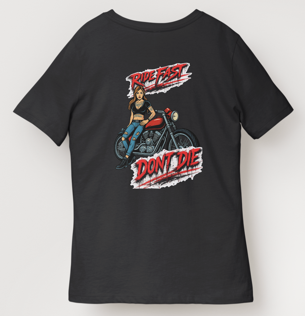 Ride Fast Dont Die