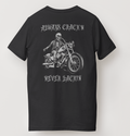 Always Crackin' Never Lackin' Tee